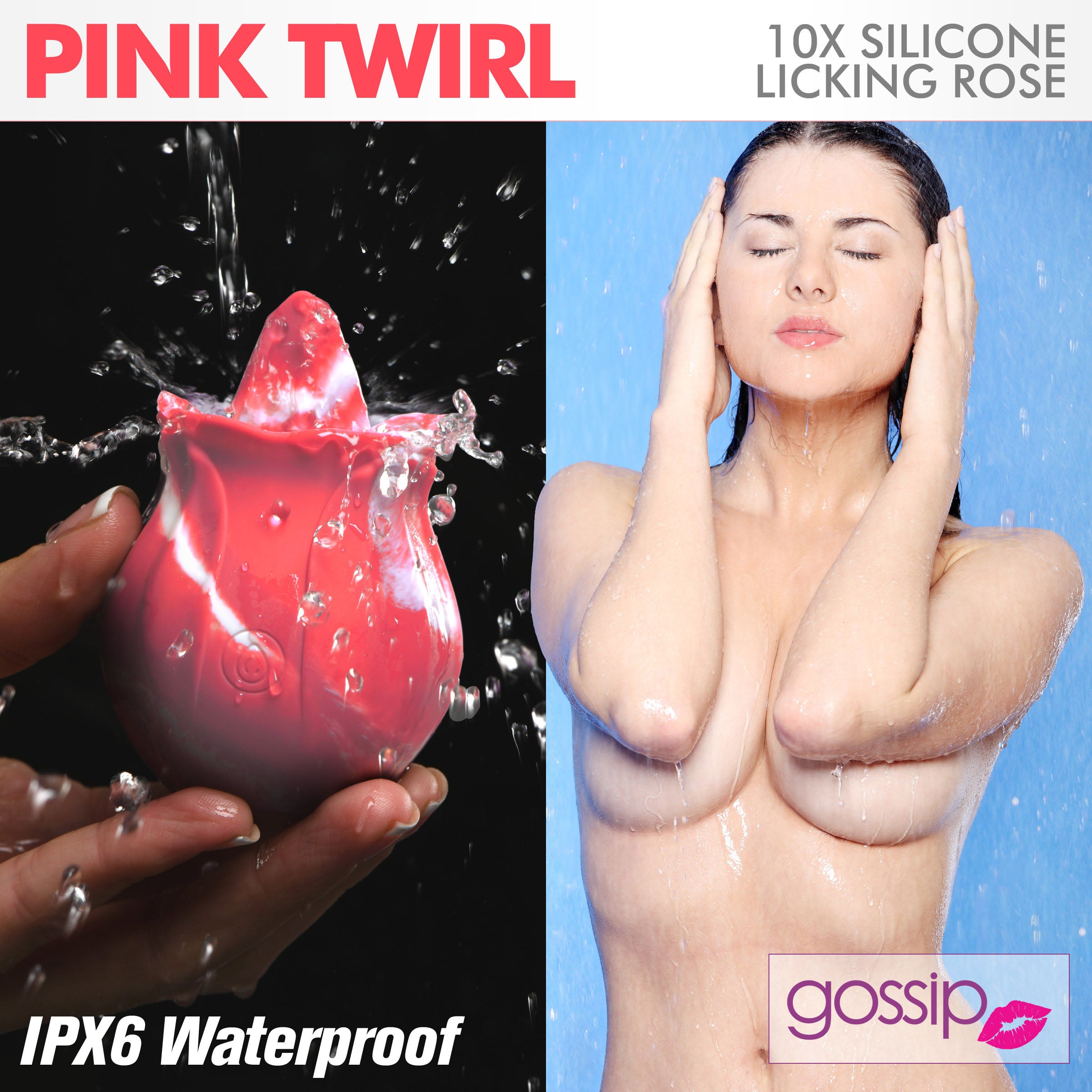 10X  Twirl Silicone Licking Rose