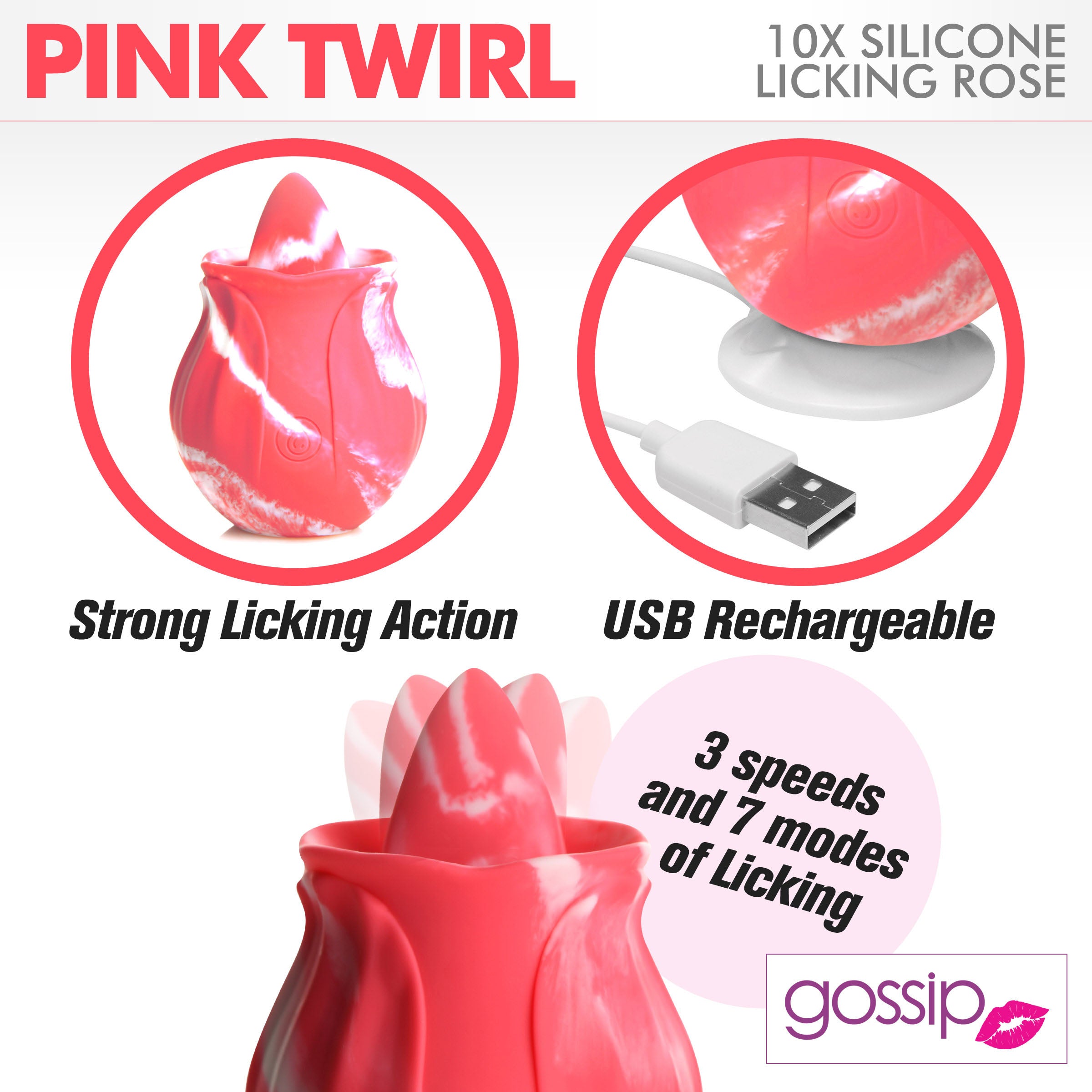 10X  Twirl Silicone Licking Rose